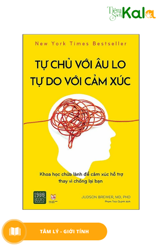  Tự Chủ Với Âu Lo, Tự Do Với Cảm Xúc 