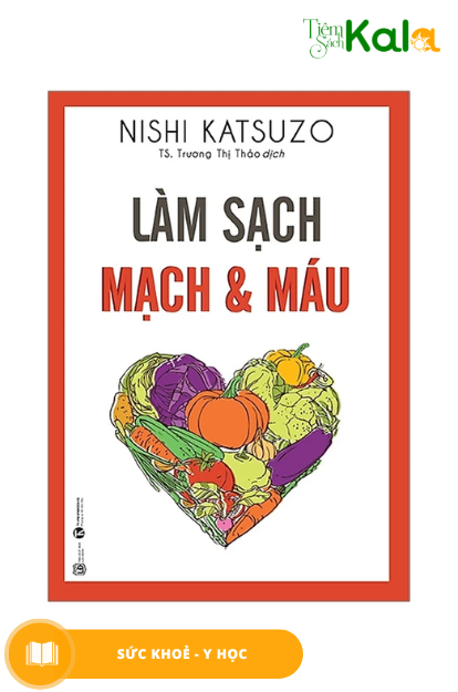 Làm Sạch Mạch Và Máu 