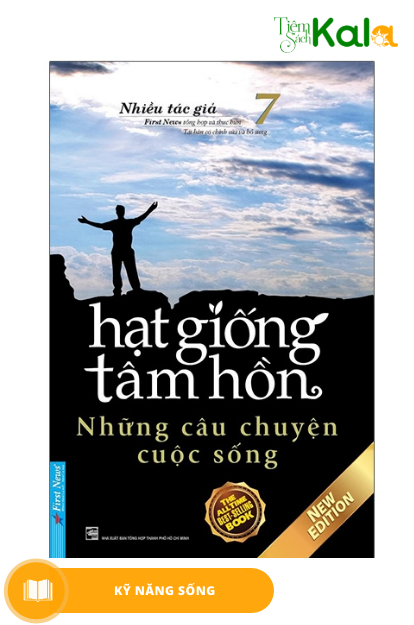  Hạt Giống Tâm Hồn - Tập 7: Những Câu Chuyện Cuộc Sống 