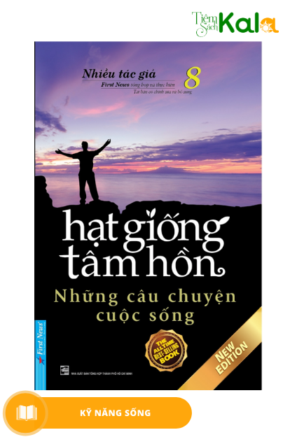  Hạt Giống Tâm Hồn - Tập 8: Những Câu Chuyện Cuộc Sống (Tái Bản 2020) 