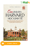  Em phải đến harvard học kinh tế 