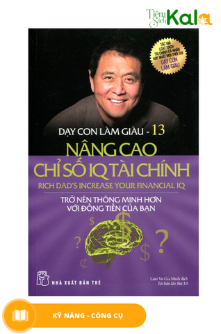  Dạy Con Làm Giàu 13 - Nâng Cao Chỉ Số Iq Tài Chính 