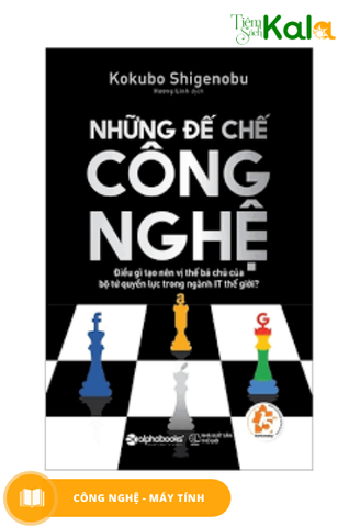  Những Đế Chế Công Nghệ 