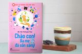  Chào con ba mẹ đã sẵn sàng 