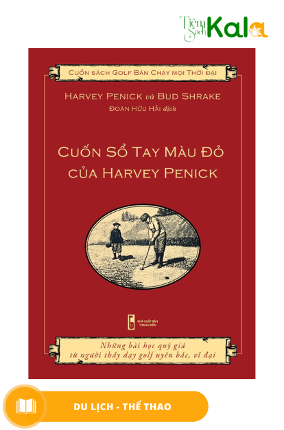  CUỐN SỔ TAY MÀU ĐỎ  CỦA HARVEY PENICK 