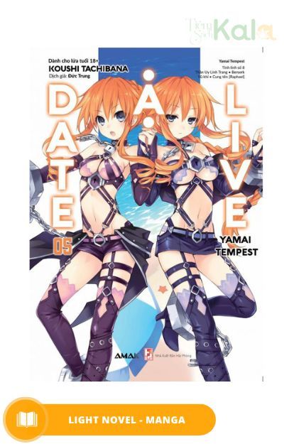  Date A Live - Tập 5: Yamai Tempest 