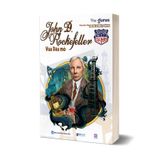  Đại Tư Bản Mỹ :  John D. Rockefeller - Vua Dầu Mỏ 