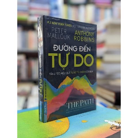  Đường Đến Tự Do - Tăng Tốc Hiệu Quả Tự Do Tài Chính Của Bạn 