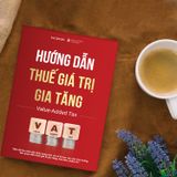  Hướng  dẫn thuế giá trị gia tăng 
