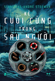  Kẻ Cuối Cùng Trong Sáu Người 