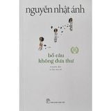  Nguyễn Nhật Ánh - Bồ Câu Không Đưa Thư 