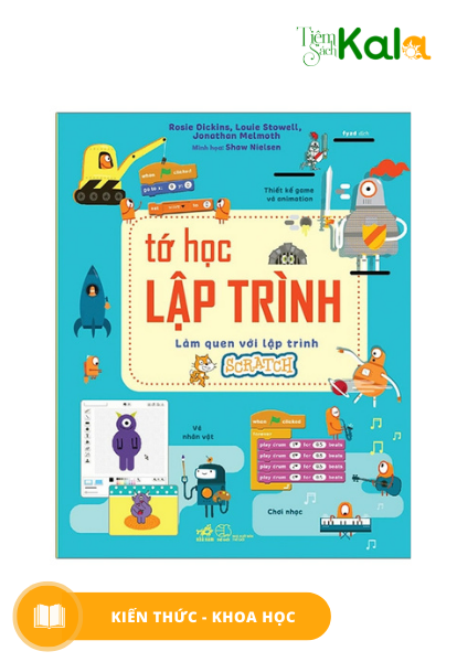  Tớ Học Lập Trình - Làm Quen Với Lập Trình Scratch 