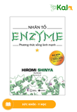  Nhân Tố Enzyme - Phương Thức Sống Lành Mạnh 