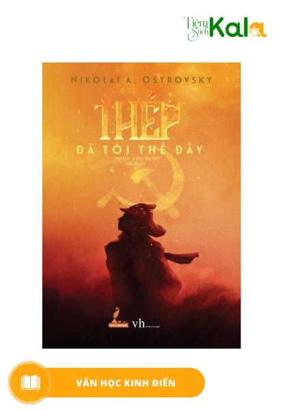  Thép Đã Tôi Thế Đấy 