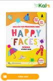  HAPPY FACES - NỤ CƯỜI HẠNH PHÚC LEVEL A - 3-4 tuổi 
