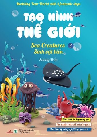  Tạo Hình Thế Giới - Sinh Vật Biển Tập 2 