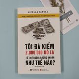  Tôi Đã Kiếm 2.000.000 Đô La Từ Thị Trường Chứng Khoán Như Thế Nào ? 