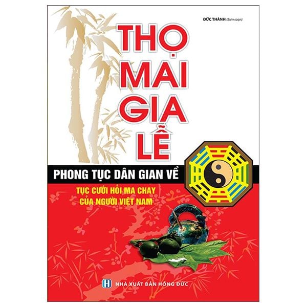  Thọ mai gia lễ 