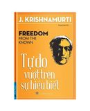 Tự do vượt trên sự hiểu biết 