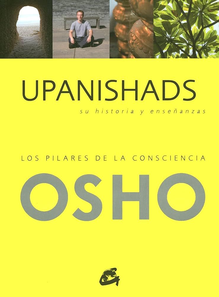  Upanishad - Cốt Tủy Của Giáo Huấn 