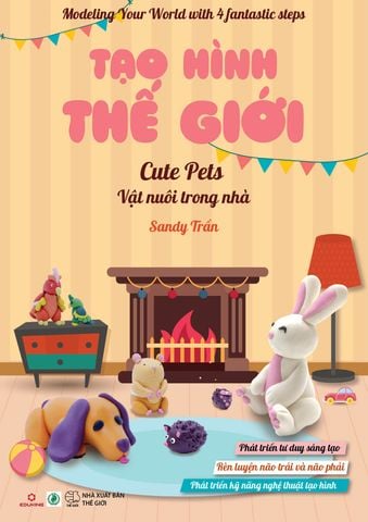  Tạo Hình Thế Giới -  Vật nuôi trong nhà 