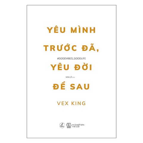  Yêu mình trước đã yêu đời để sau 