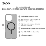  Ốp Lưng ZAGG ESNTL Hampton Snap Lite Siêu Mỏng Nhẹ Cao Cấp Chính Hãng cho iPhone 16 Pro| 16 Pro Max 