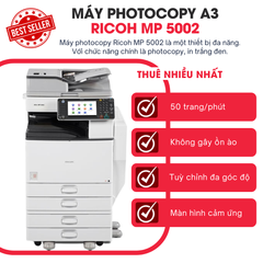 Cho thuê máy Photocopy đa năng trắng đen Ricoh MP 5002 - ( New 96%)