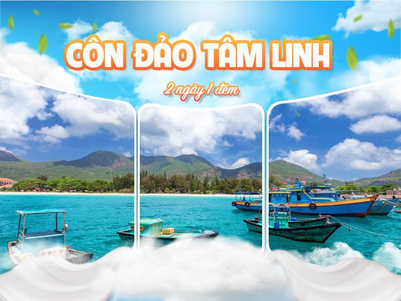 TOUR CÔN ĐẢO 2 NGÀY 1 ĐÊM