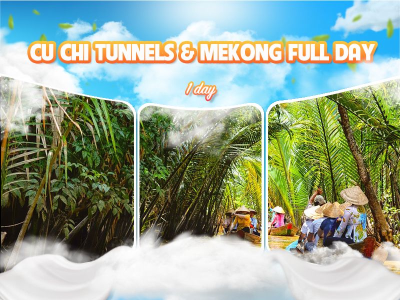 CU CHI TUNNELS & MEKONG FULL DAY (VIP TOUR)
