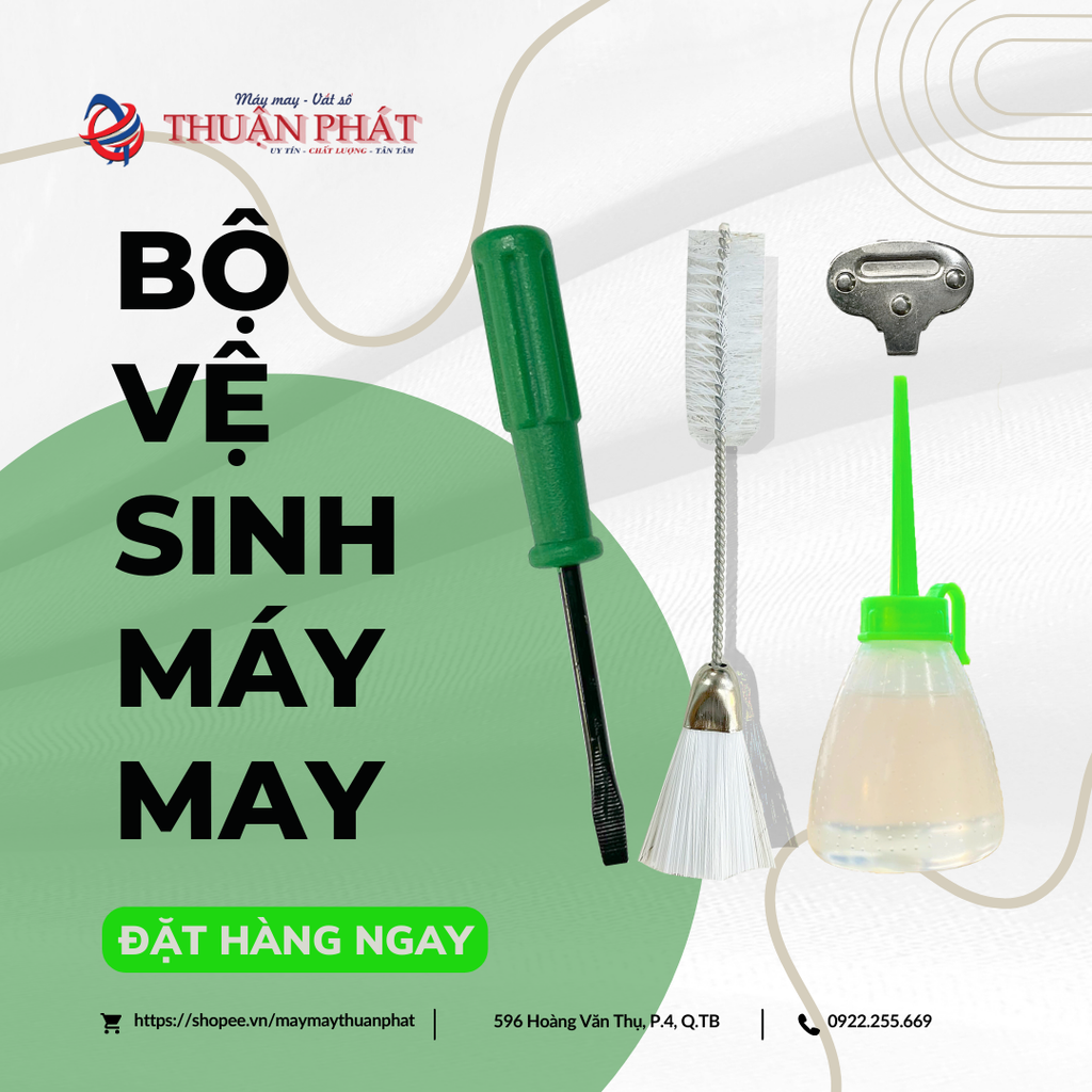 BỘ VỆ SINH MÁY MAY