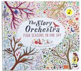  THE STORY ORCHESTRA: FOUR SEASONS IN ONE DAY 