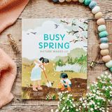  BUSY SPRING : NATURE WAKES UP 