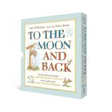  TO THE MOON AND BACK: GUESS HOW MUCH I LOVE YOU AND WILL YOU BE MY FRIEND? SLIPCASE 