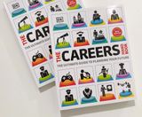  THE CAREERS HANDBOOK: THE ULTIMATE GUIDE TO PLANNING YOUR FUTURE 