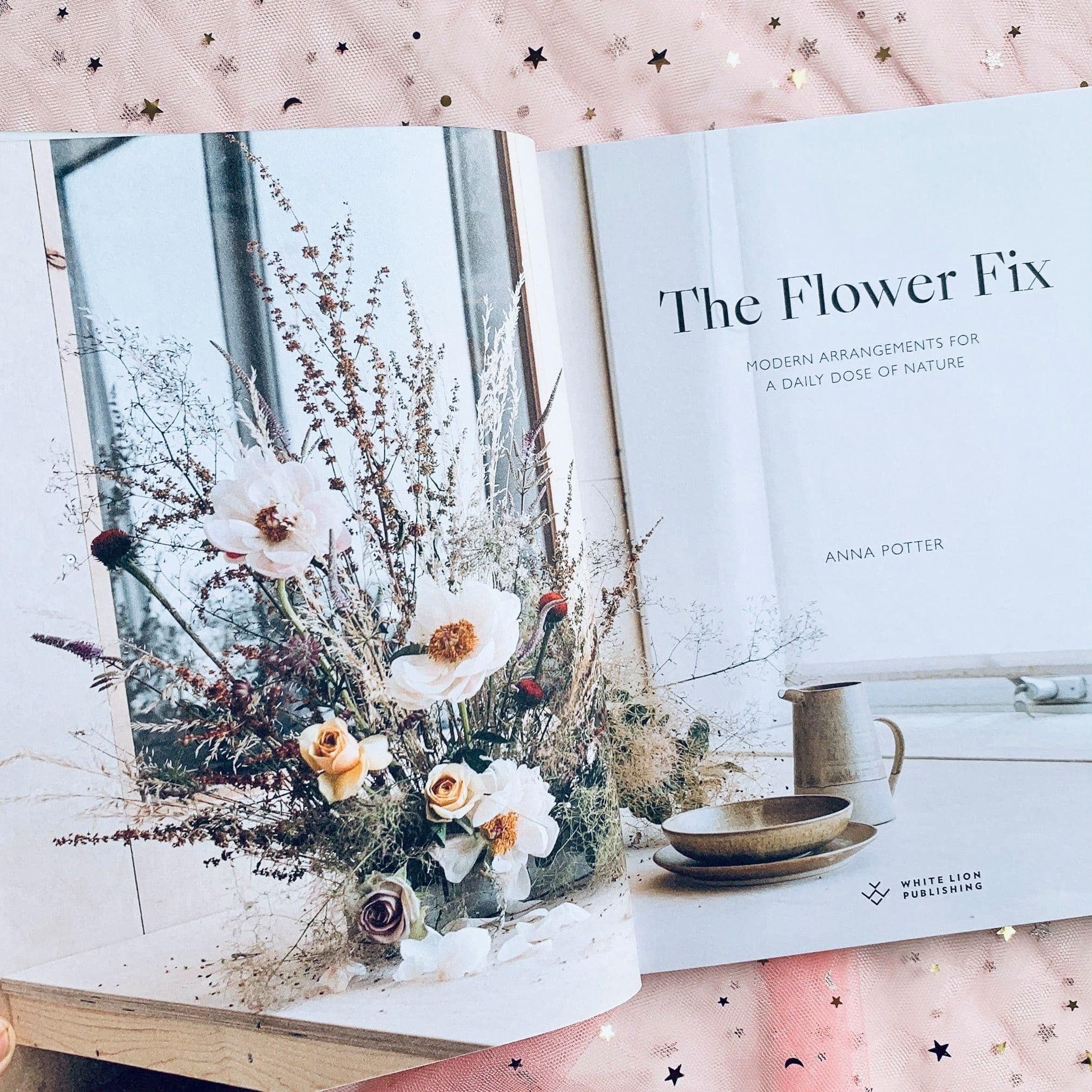 THE FLOWER FIX MODERN ARRANGEMENTS FOR A DAILY DOSE OF NATURE Mickey