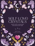  SELF-LOVE CRYSTALS 
