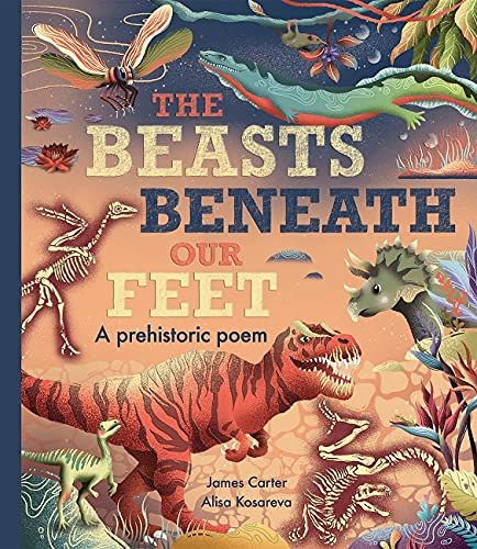  THE BEASTS BENEATH OUR FEET 