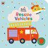  BABY TOUCH: RESCUE VEHICLES 