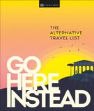  GO HERE INSTEAD 