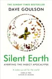 SILENT EARTH : THE SUNDAY TIMES BESTSELLER 