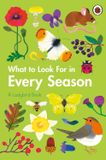 WHAT TO LOOK FOR IN EVERY SEASON : A LADYBIRD BOOK BOXSET 