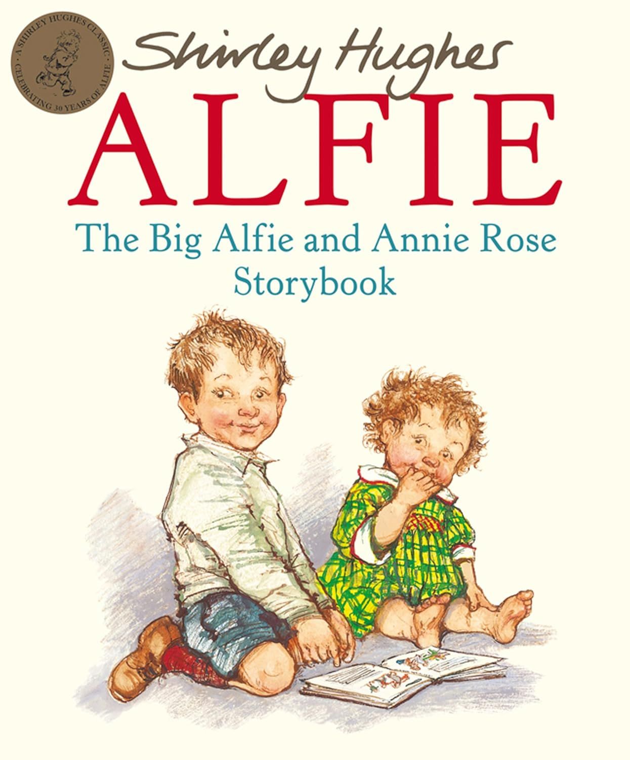  THE BIG ALFIE AND ANNIE ROSE STORYBOOK 