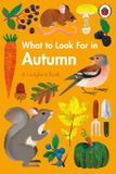  WHAT TO LOOK FOR IN EVERY SEASON : A LADYBIRD BOOK BOXSET 