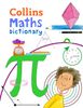  MATHS DICTIONARY : ILLUSTRATED DICTIONARY FOR AGES 7+ 