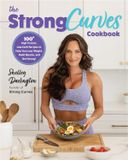  THE STRONG CURVES COOKBOOK 