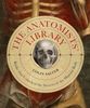  THE ANATOMISTS' LIBRARY 