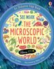  SEE INSIDE THE MICROSCOPIC WORLD 
