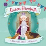  QUEEN ELIZABETH : A PLATINUM JUBILEE CELEBRATION 