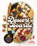  DESSERT BOARDS 